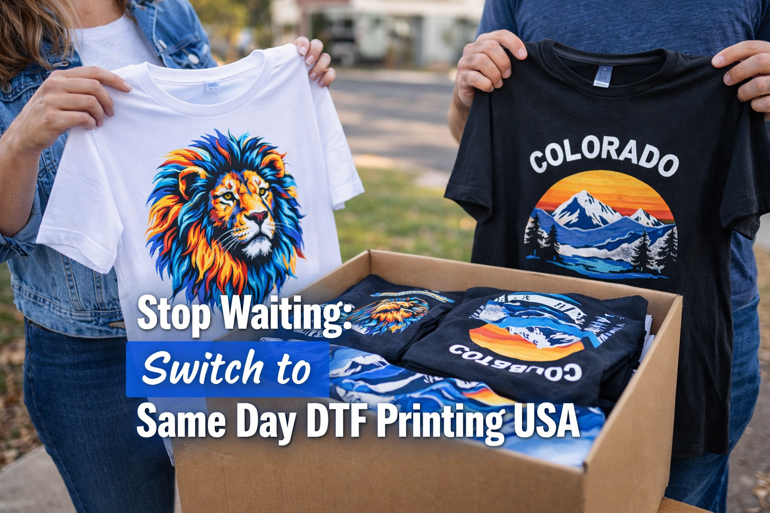 Stop Waiting: Switch to Same Day DTF Printing USA